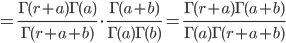 = \frac{\Gamma(r+a)\Gamma(a)}{\Gamma(r+a+b)} \cdot \frac{\Gamma(a+b)}{\Gamma(a)\Gamma(b)}= \frac{\Gamma(r+a)\Gamma(a+b)}{\Gamma(a)\Gamma(r+a+b)}